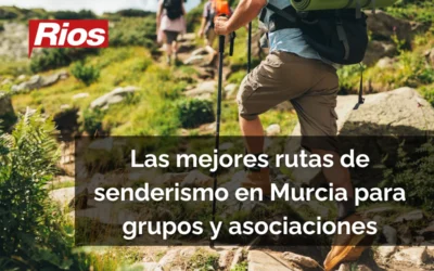 Las mejores rutas de senderismo en Murcia para grupos y asociaciones